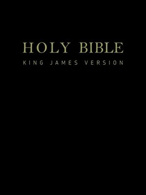 cover image of Holy Bible--King James Version--New & Old Testaments